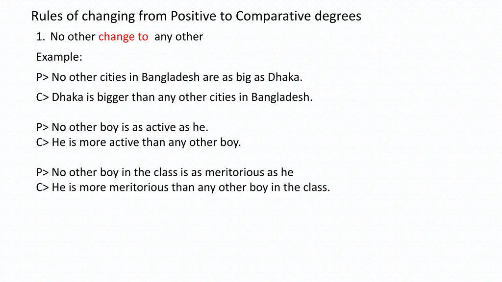 rules of changing from positive to comparative