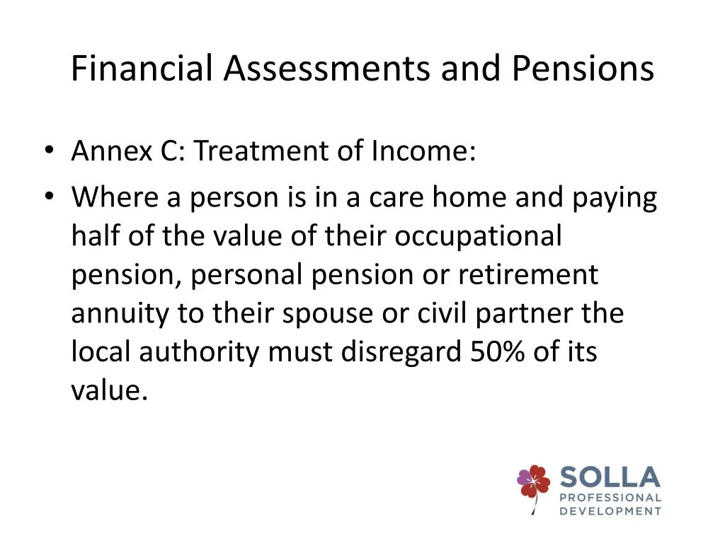 financial assessments and pensions