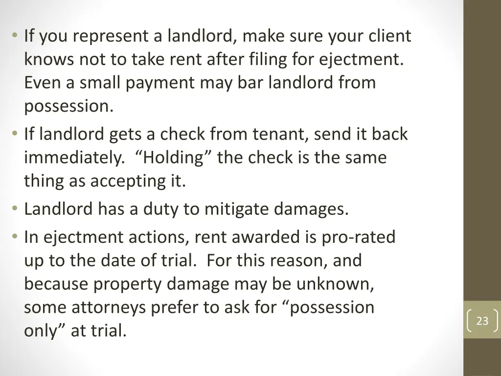 if you represent a landlord make sure your client