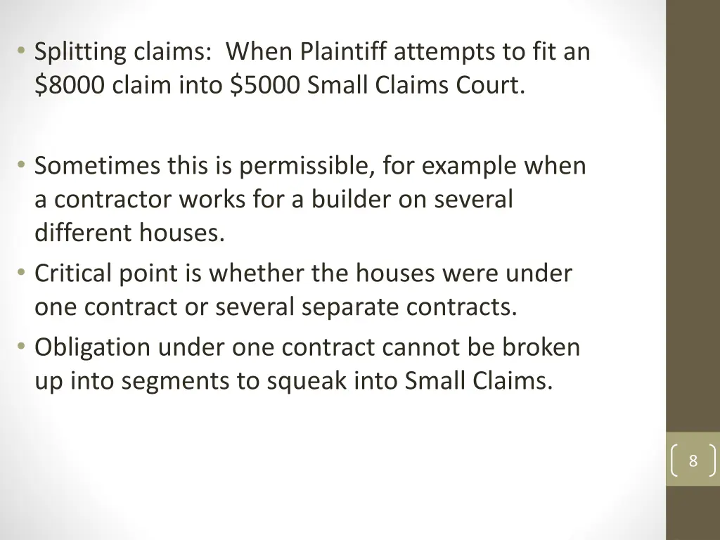 splitting claims when plaintiff attempts