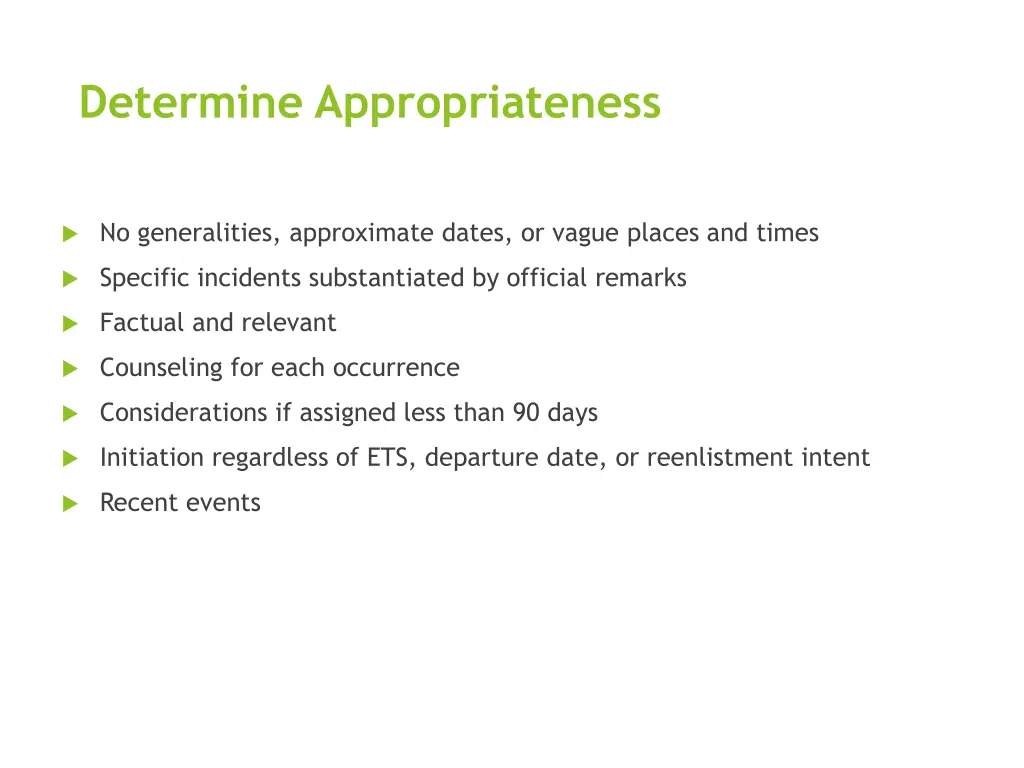 determine appropriateness