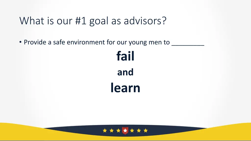 what is our 1 goal as advisors