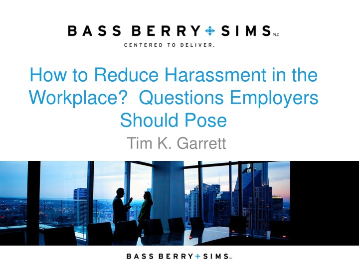 how to reduce harassment in the workplace