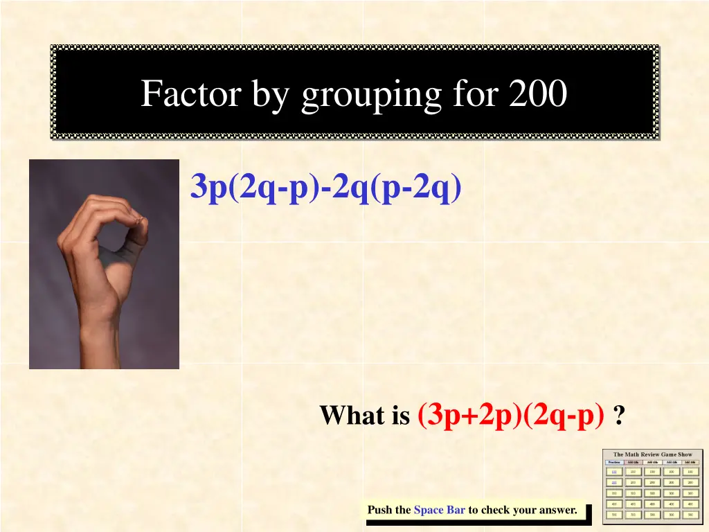 factor by grouping for 200