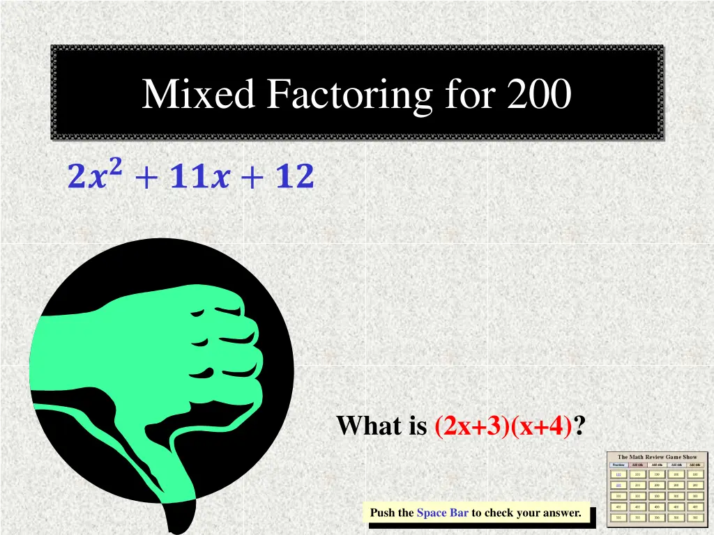 mixed factoring for 200