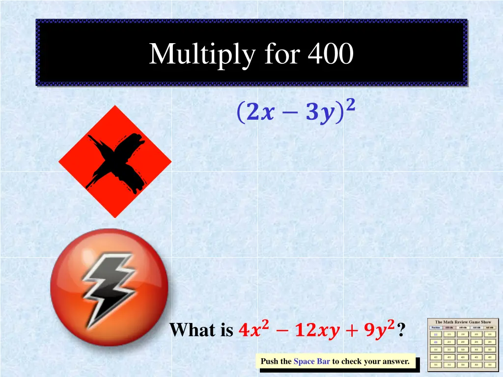 multiply for 400