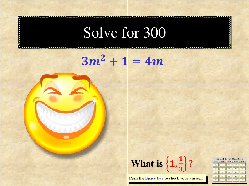 solve for 300