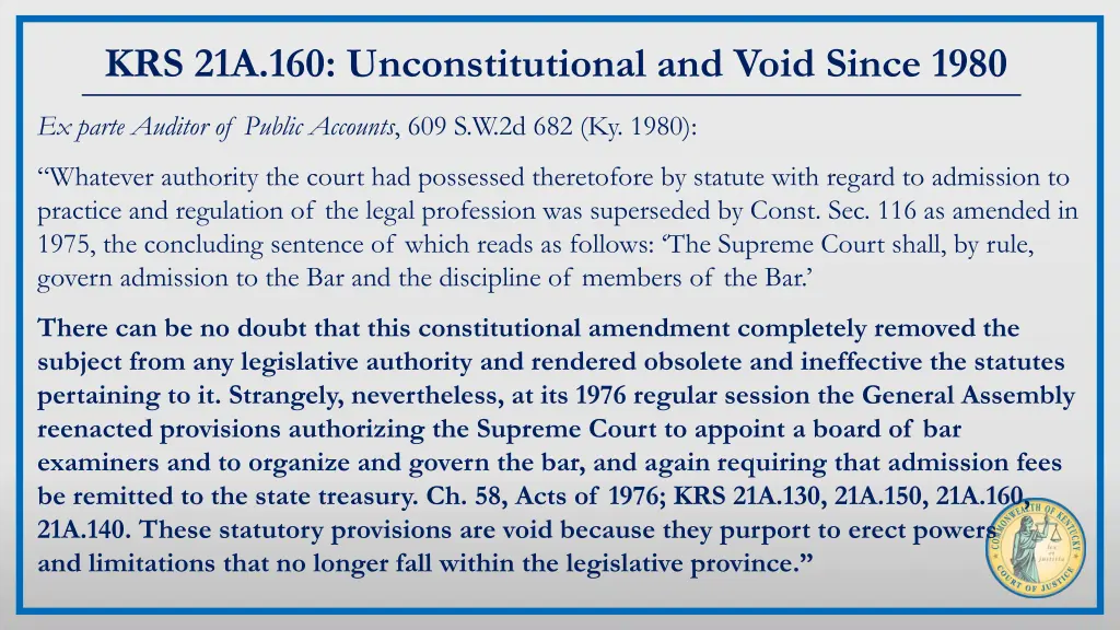 krs 21a 160 unconstitutional and void since 1980