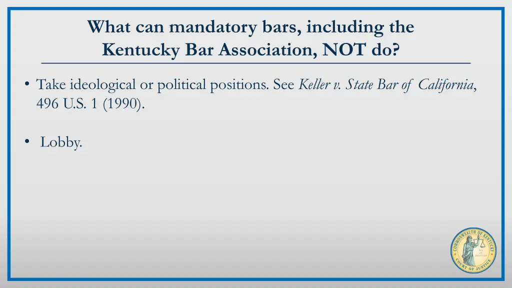 what can mandatory bars including the kentucky