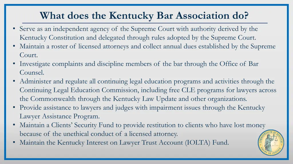 what does the kentucky bar association do serve