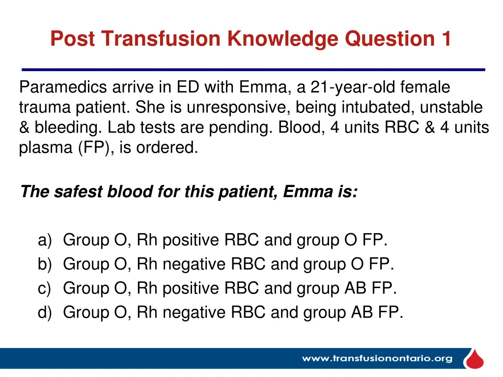 post transfusion knowledge question 1