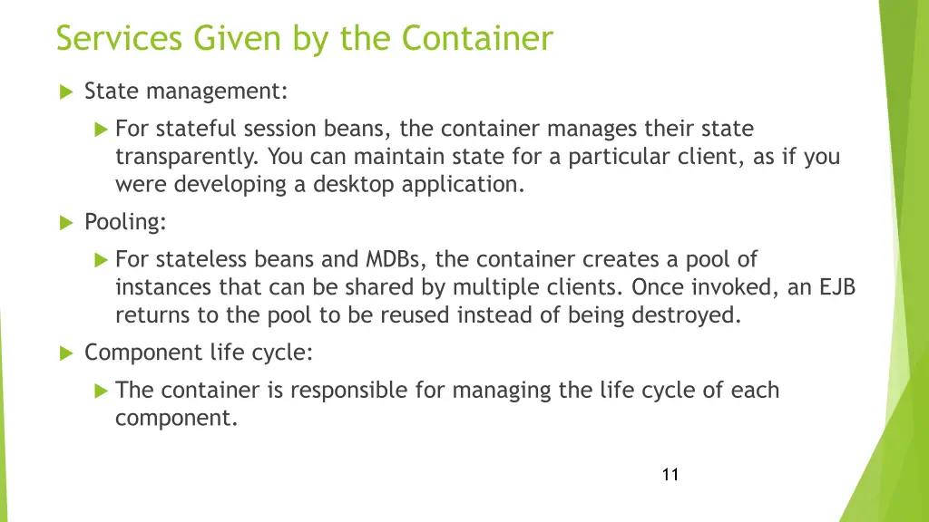 services given by the container 1