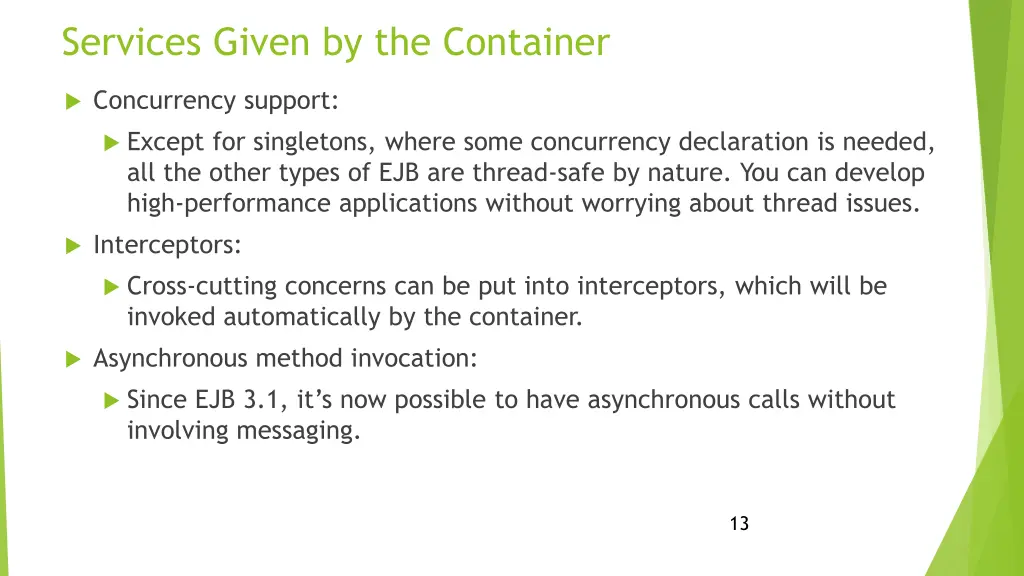 services given by the container 3