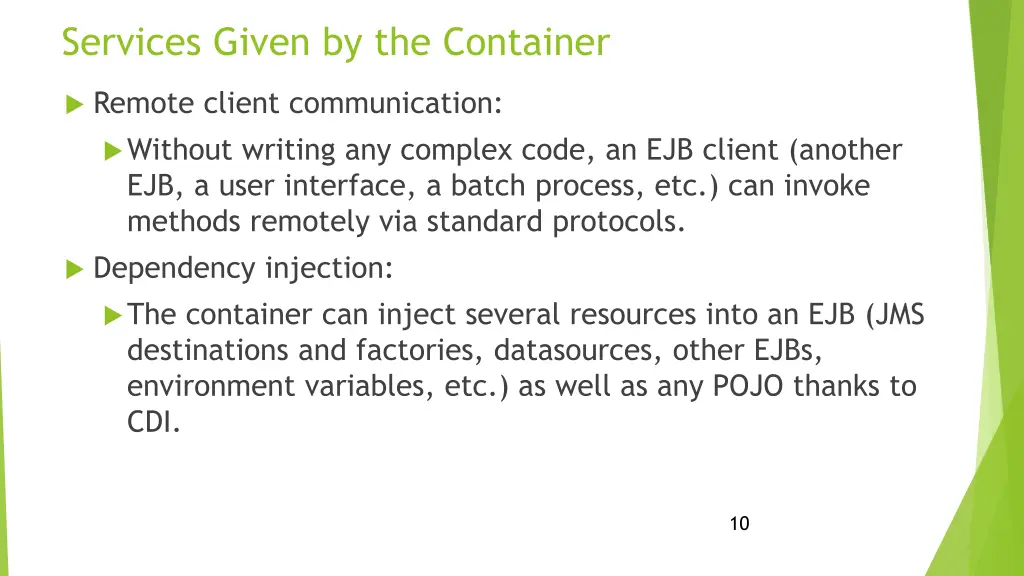 services given by the container