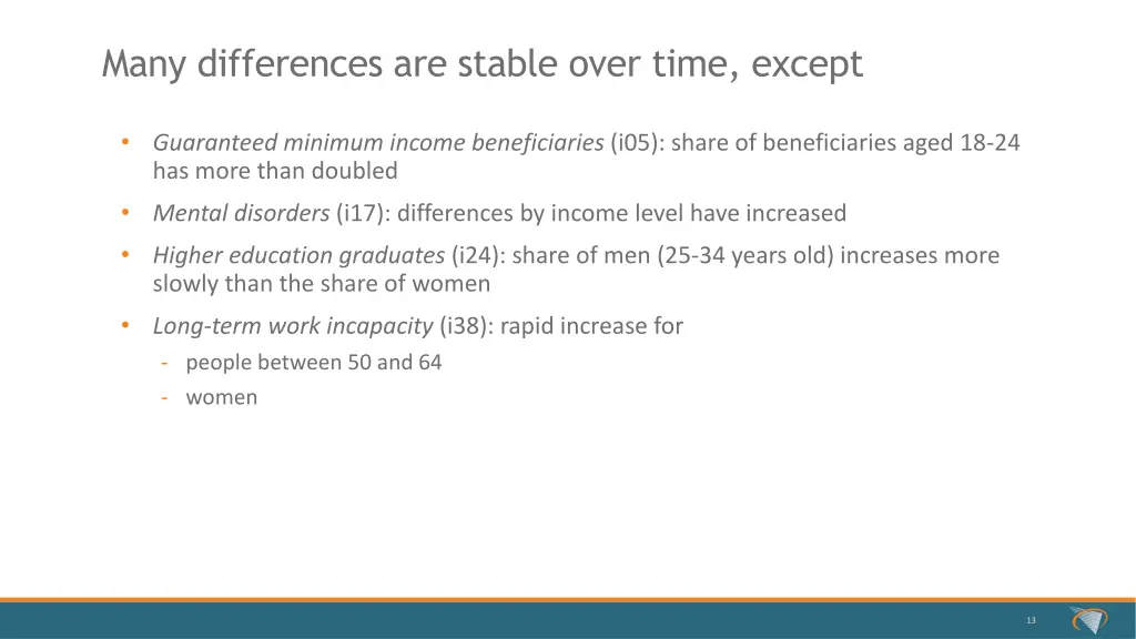 many differences are stable over time except