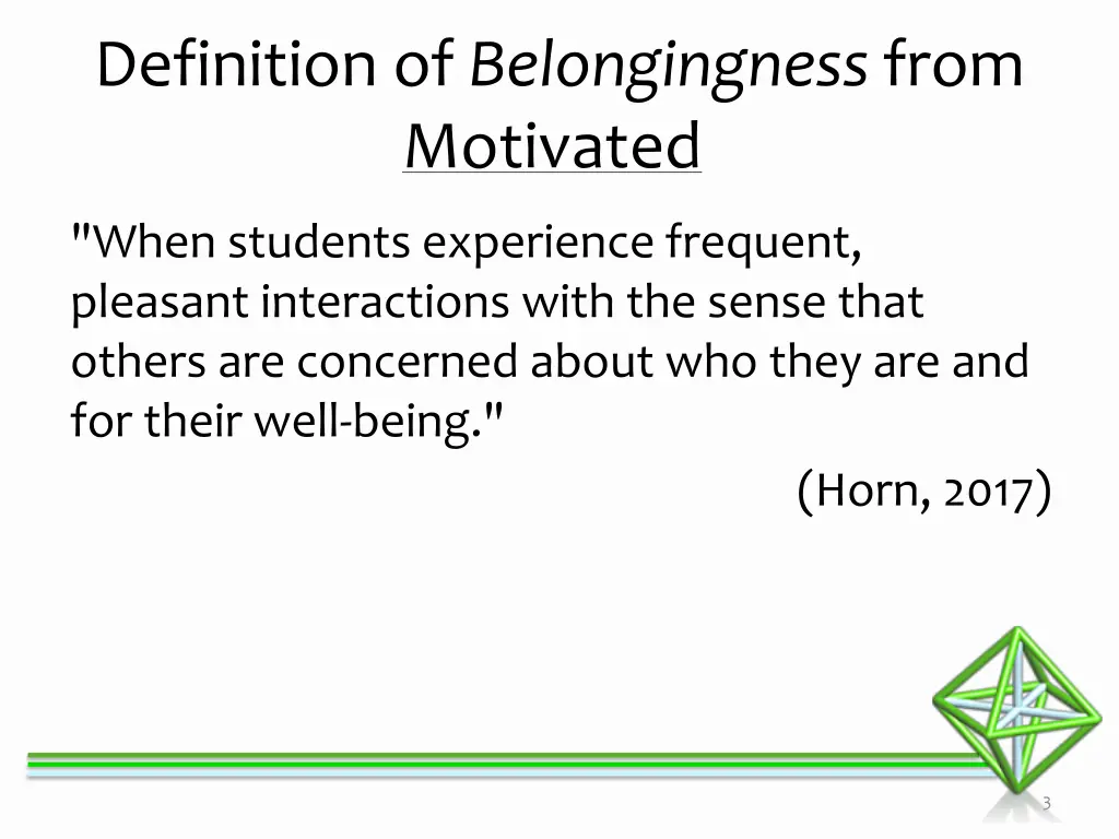 definition of belongingness from motivated