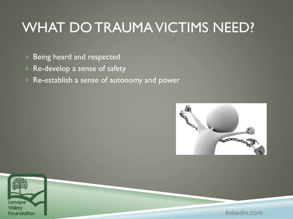 what do trauma victims need