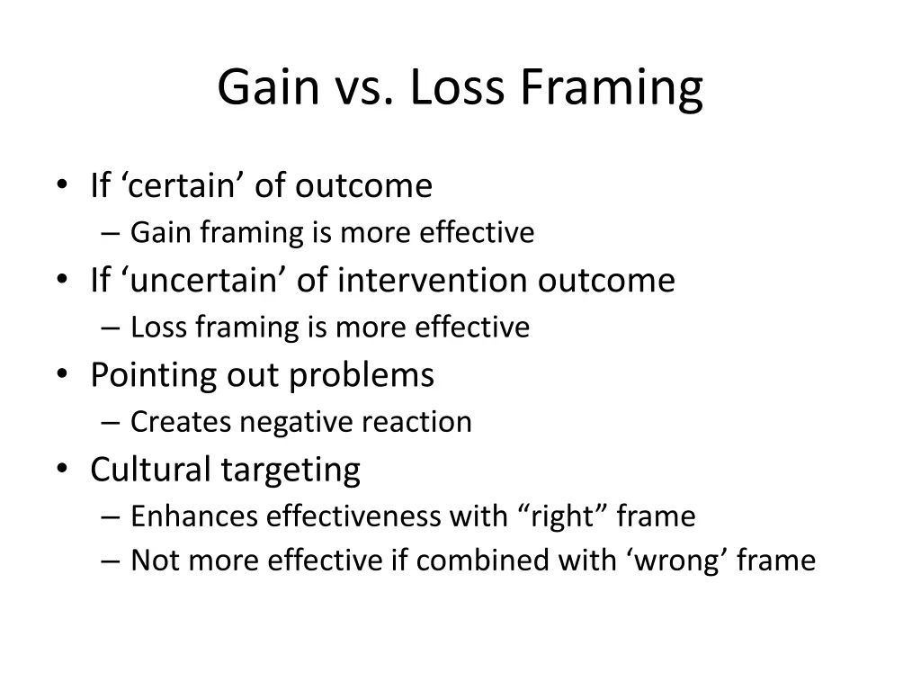 gain vs loss framing