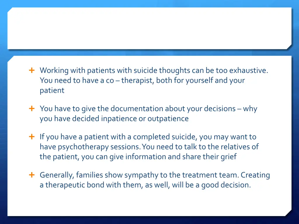 working with patients with suicide thoughts