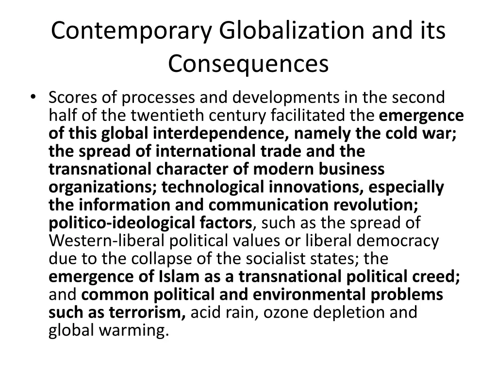 contemporary globalization and its consequences