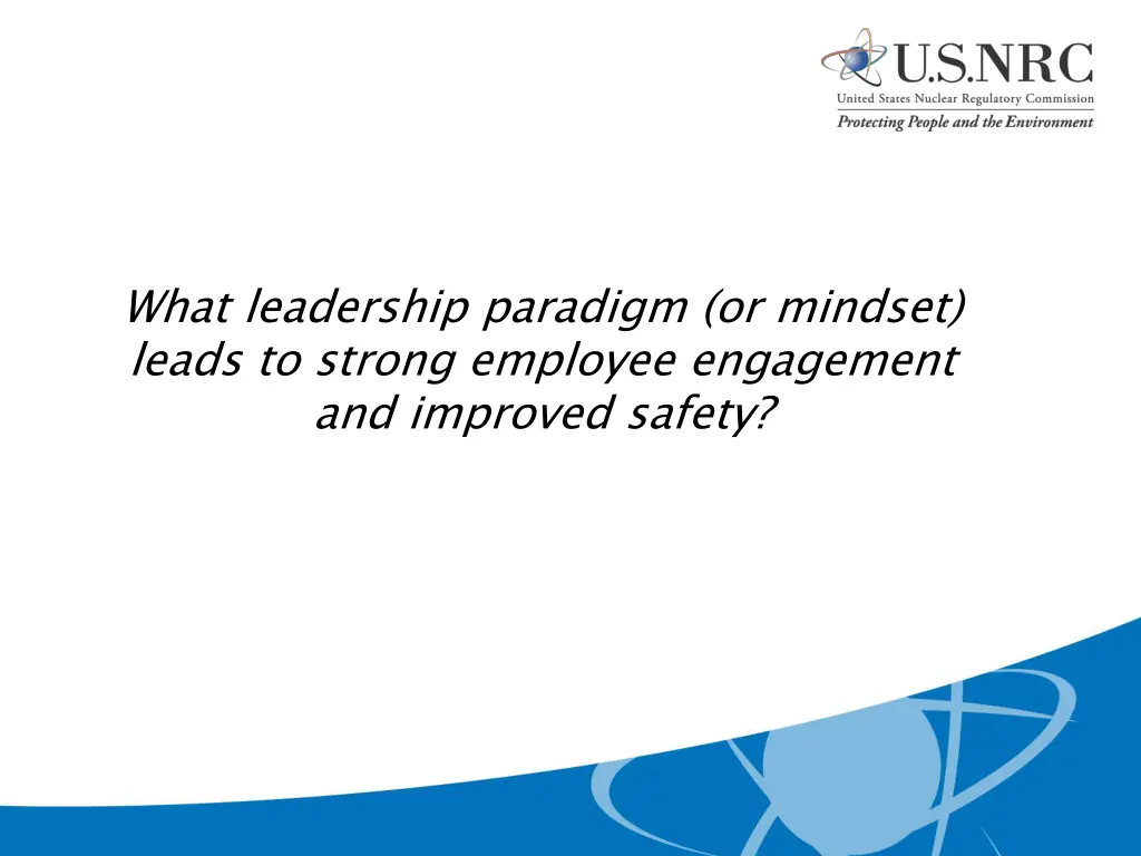 what leadership paradigm or mindset leads