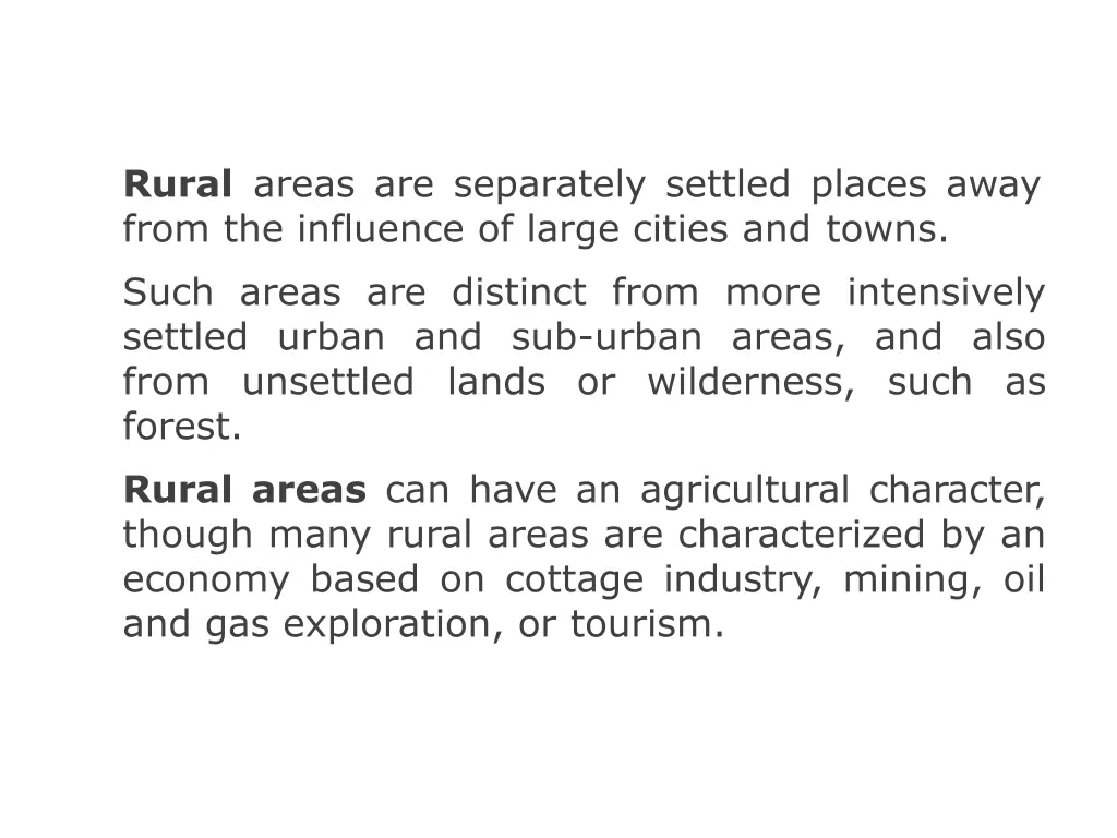 rural areas are separately settled places away