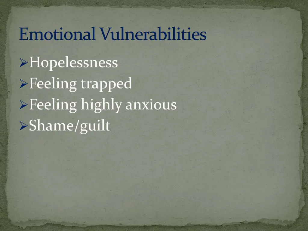 emotional vulnerabilities