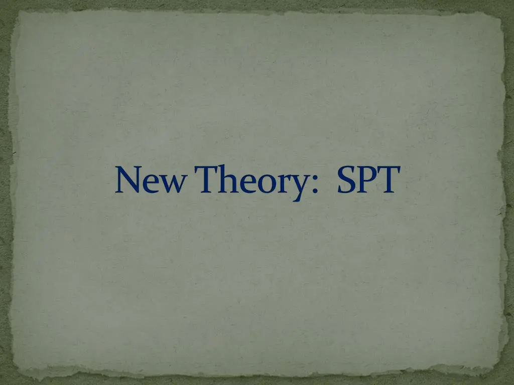 new theory spt