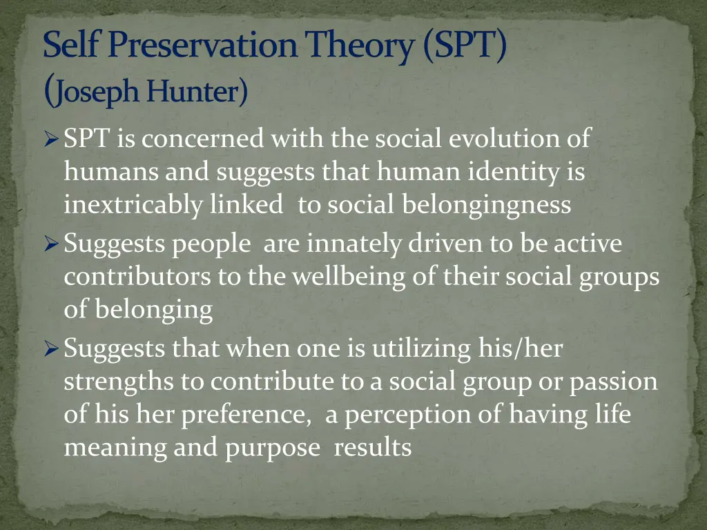 self preservation theory spt joseph hunter