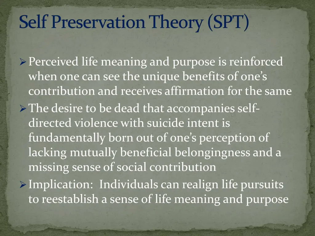 self preservation theory spt