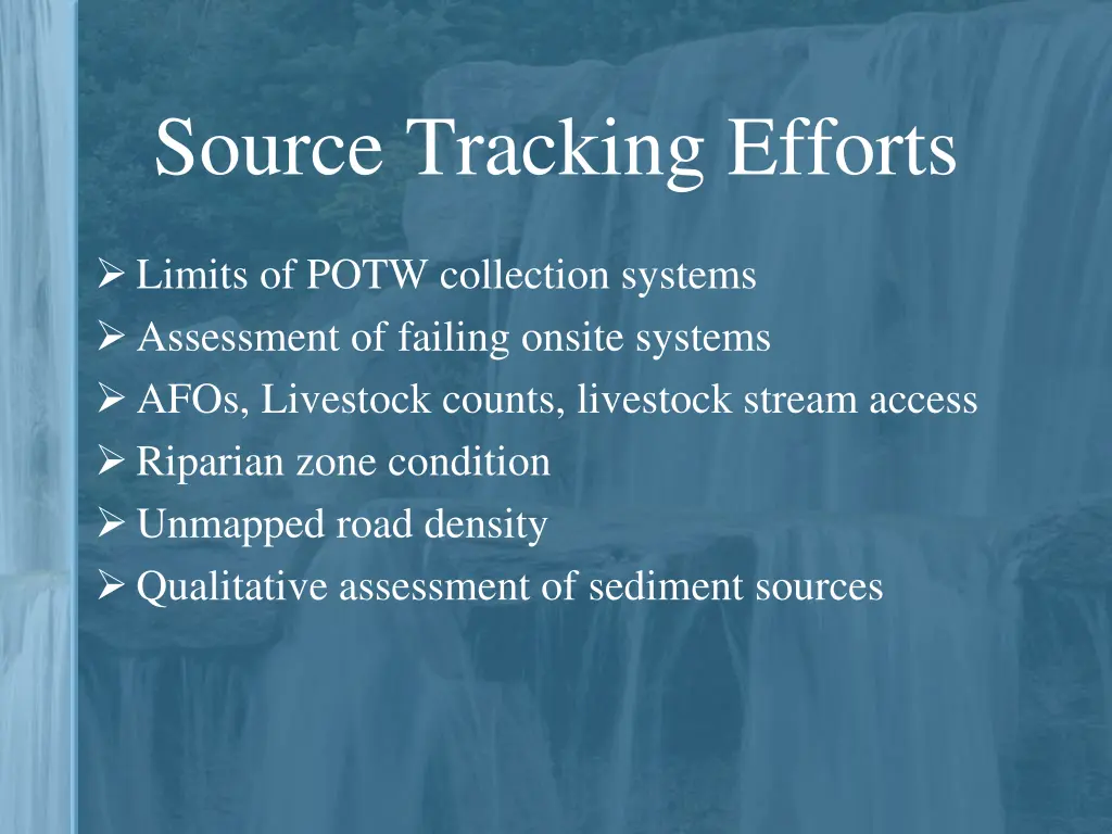 source tracking efforts