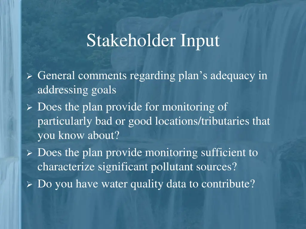 stakeholder input