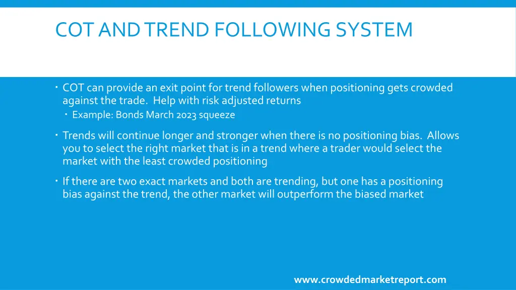 cot and trend following system