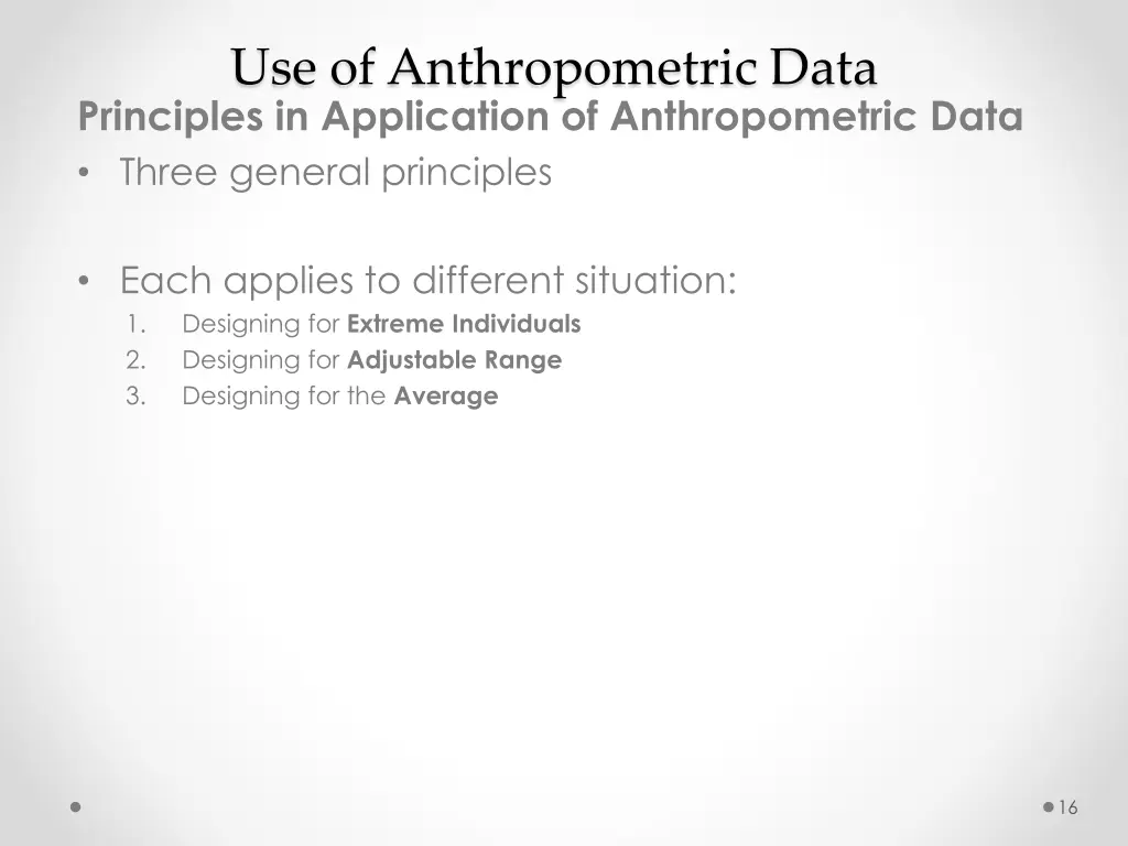 use of anthropometric data principles