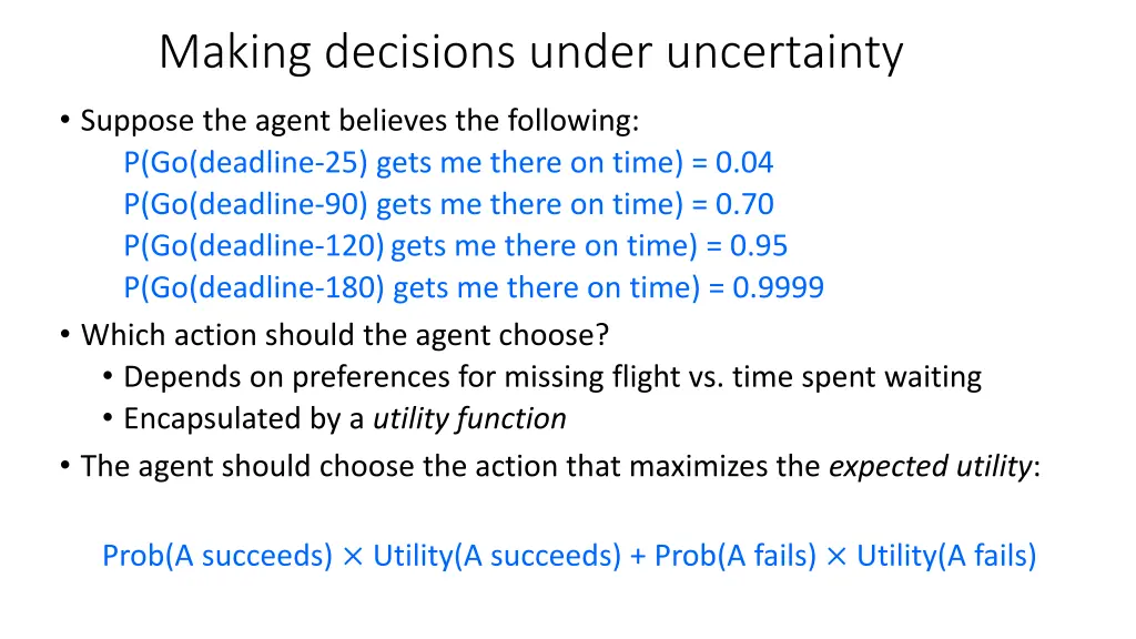 making decisions under uncertainty