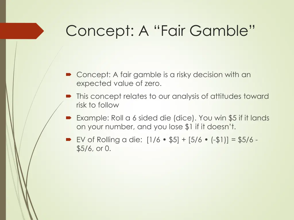 concept a fair gamble