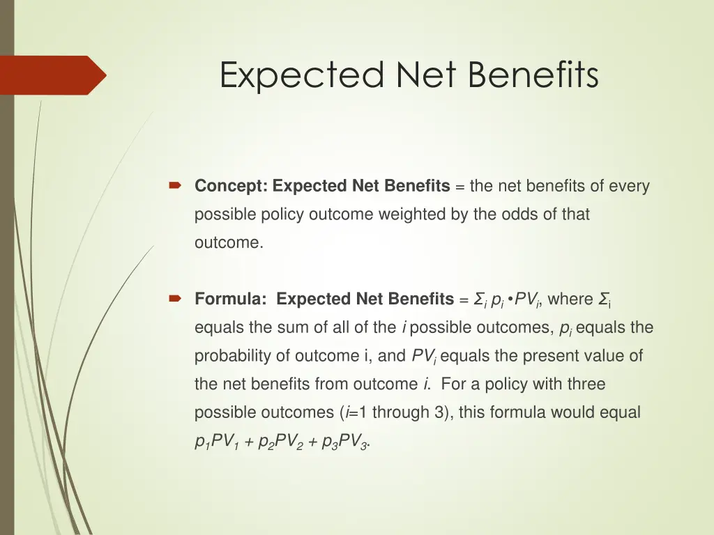 expected net benefits