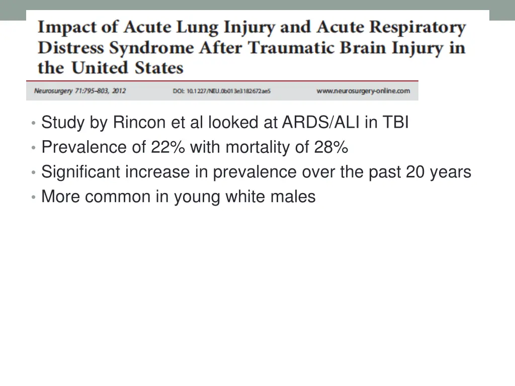 study by rincon et al looked at ards