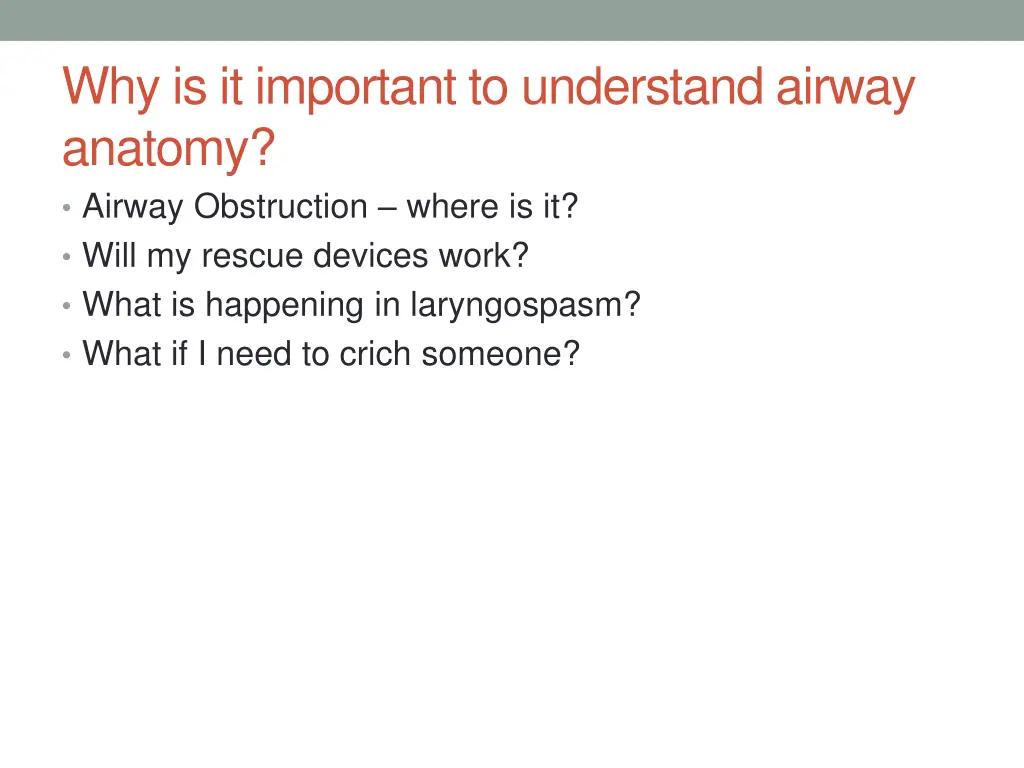 why is it important to understand airway anatomy