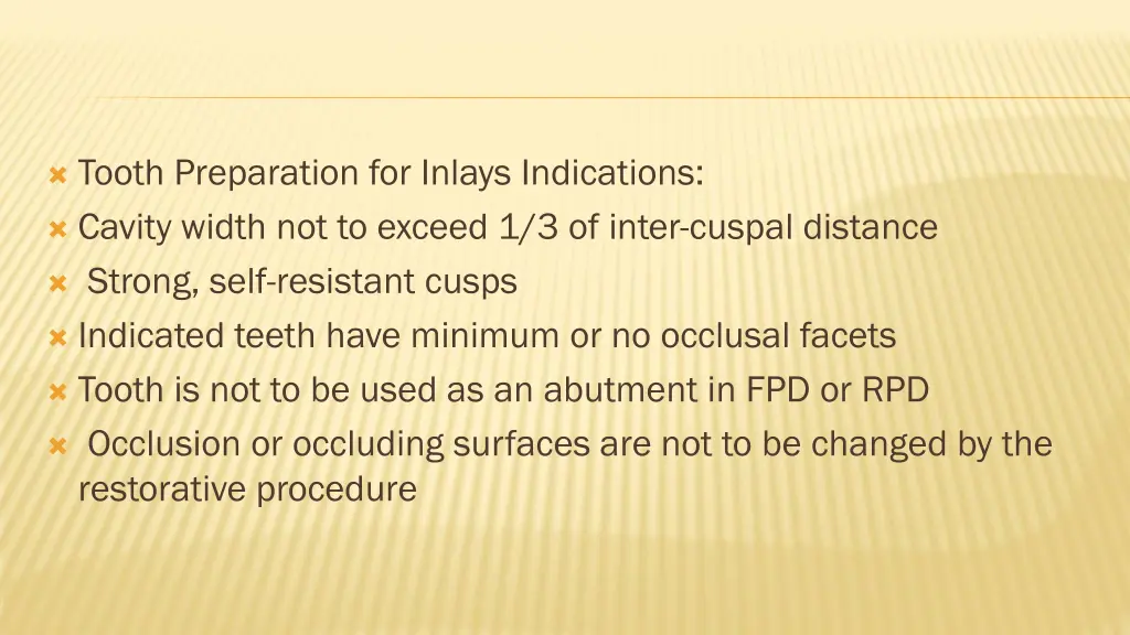 tooth preparation for inlays indications cavity