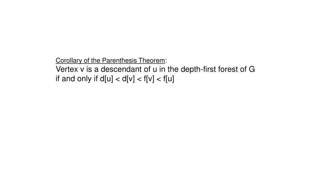 corollary of the parenthesis theorem vertex