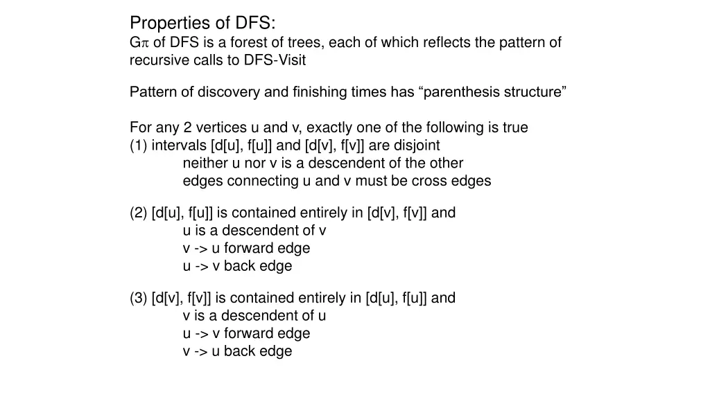 properties of dfs g of dfs is a forest of trees