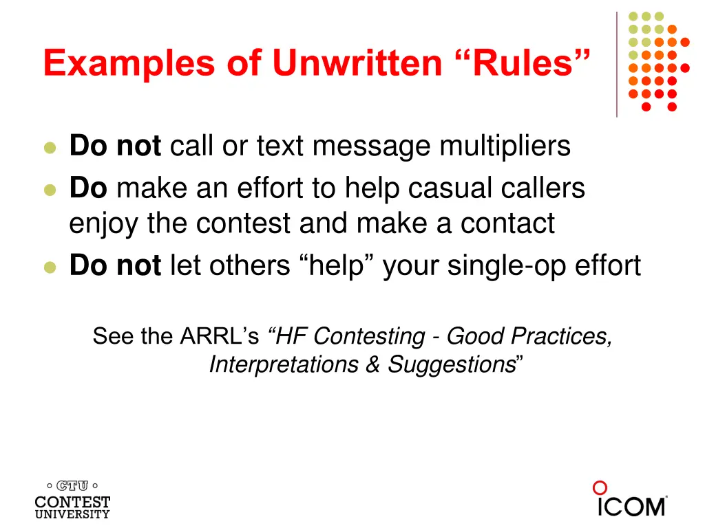 examples of unwritten rules 1