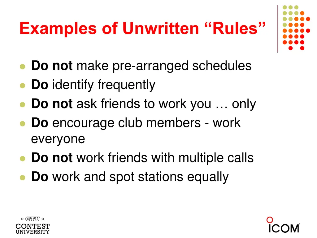 examples of unwritten rules