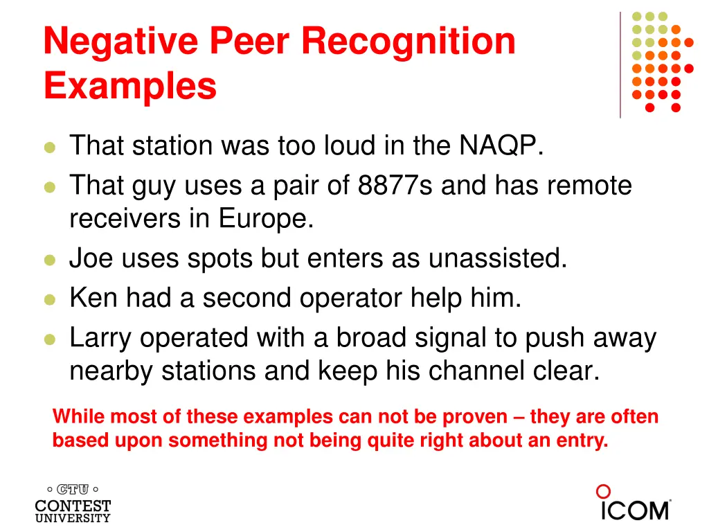 negative peer recognition examples