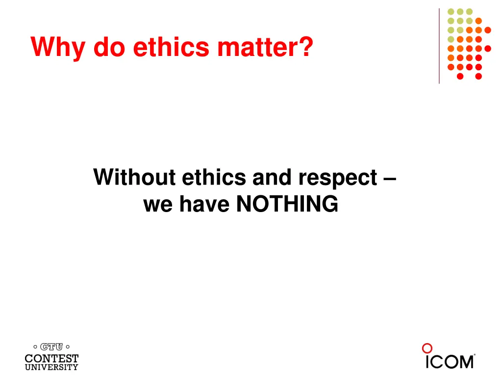 why do ethics matter 1