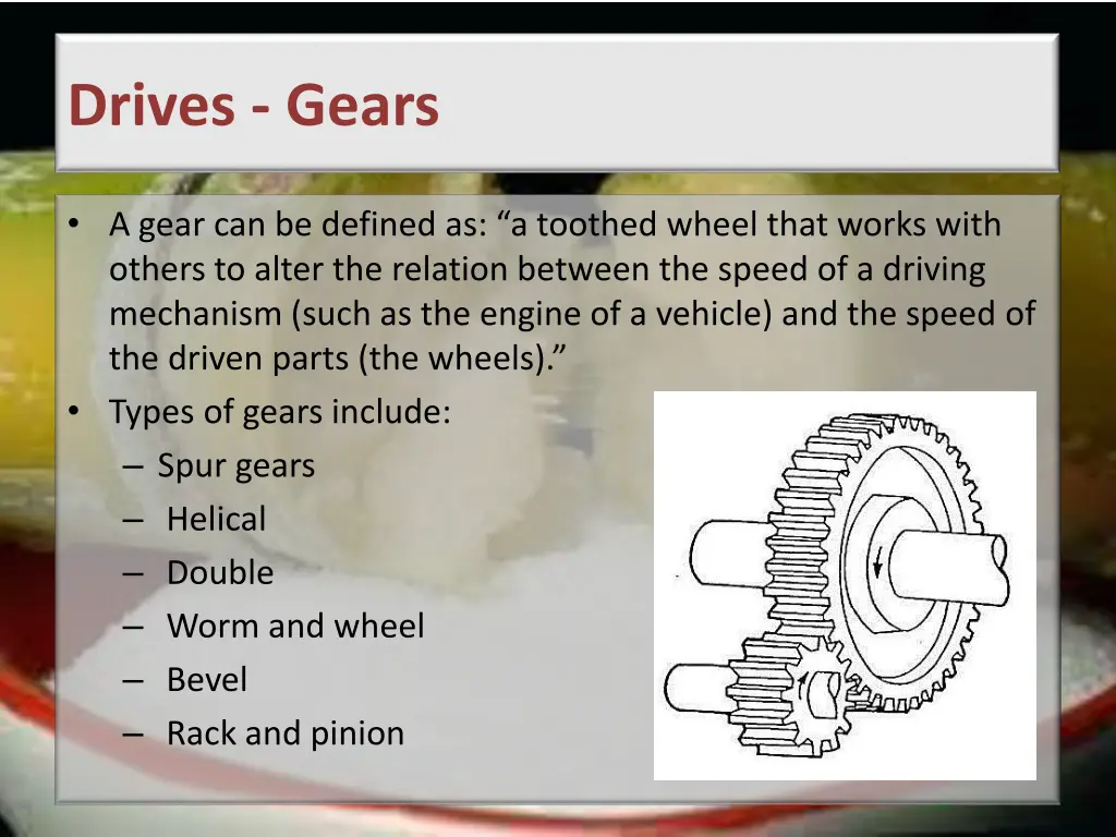 drives gears