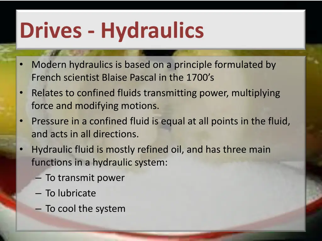 drives hydraulics