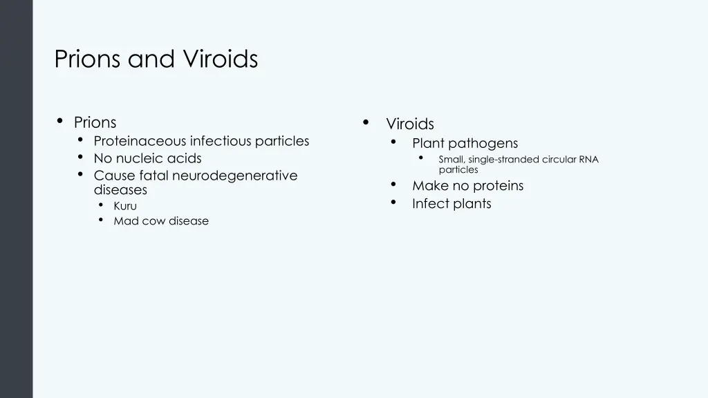 prions and viroids