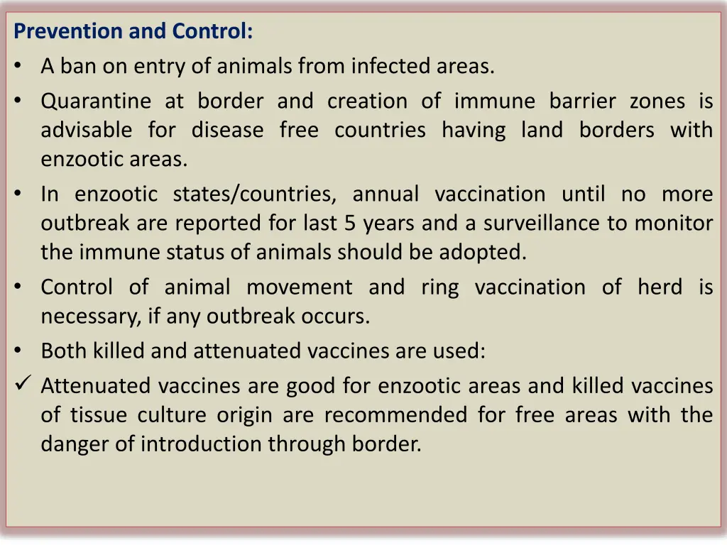 prevention and control a ban on entry of animals